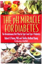 THE pH MIRACLE FOR DIABETES